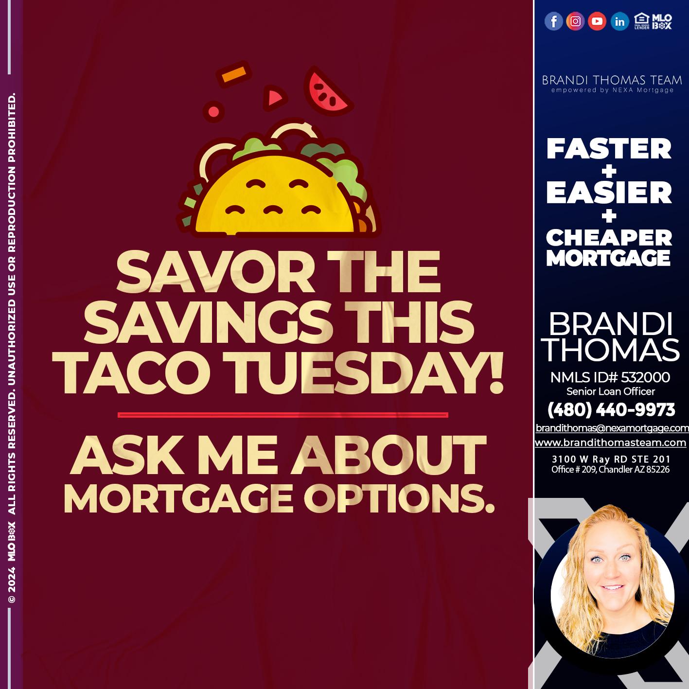savor taco tuesday - Brandi Thomas Team -Senior Loan Officer