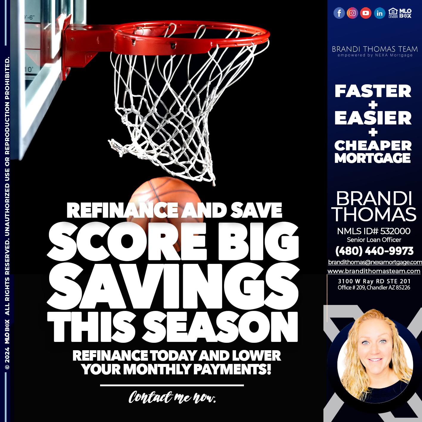 SCORE SAVINGS - Brandi Thomas Team -Senior Loan Officer