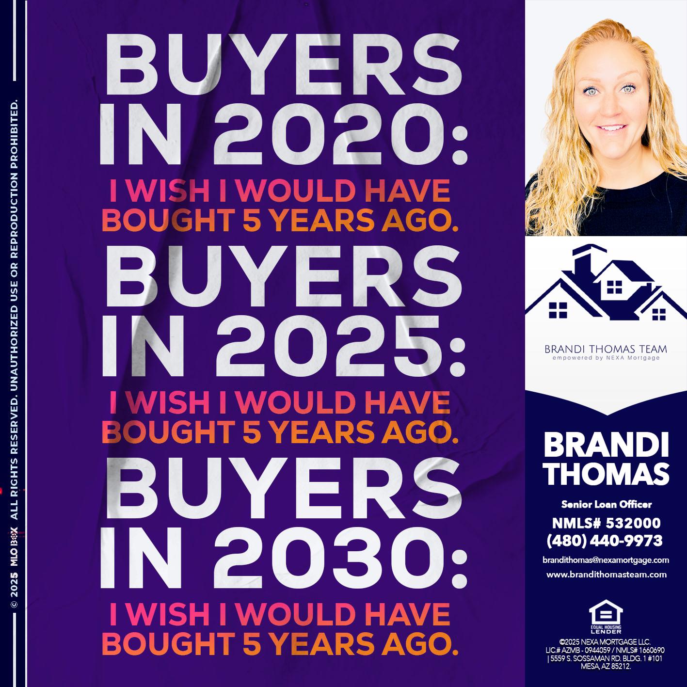BUYERS IN 2020 - Brandi Thomas Team -Senior Loan Officer