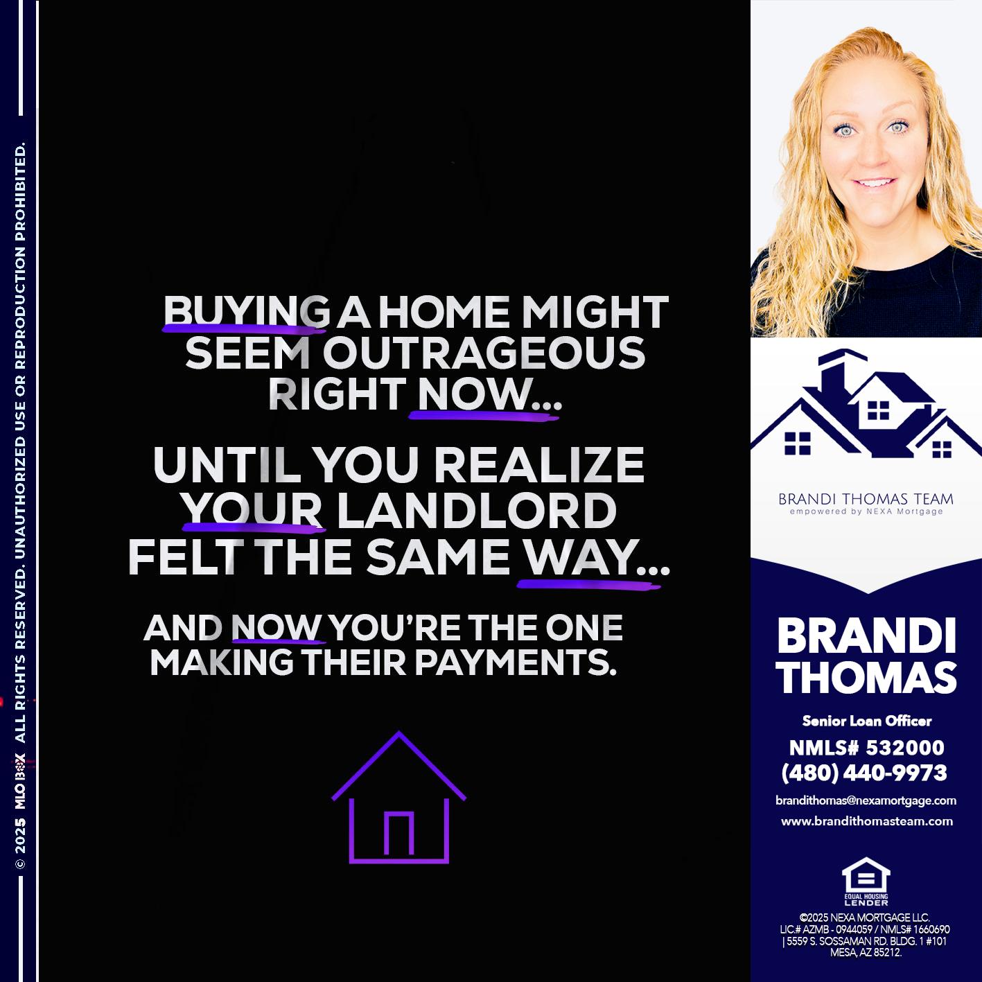 BUYING A HOME - Brandi Thomas Team -Senior Loan Officer