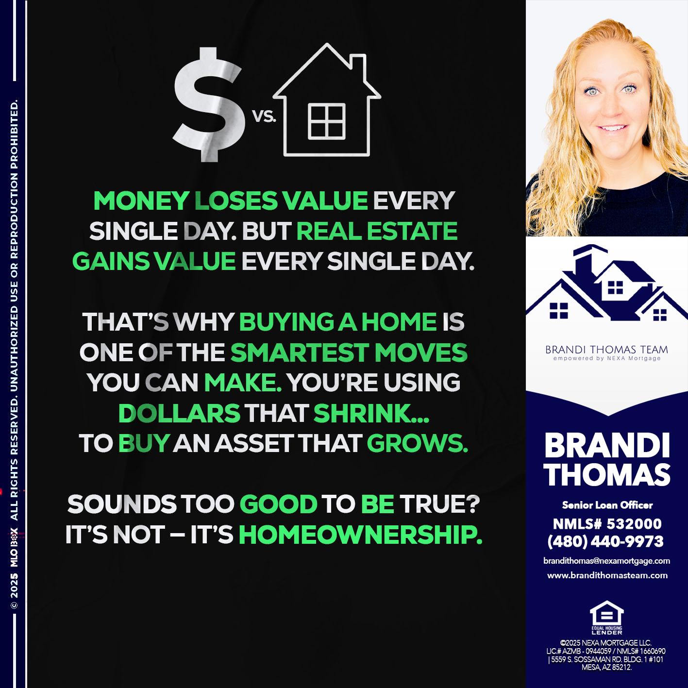 MONEY LOSES VALUE - Brandi Thomas Team -Senior Loan Officer