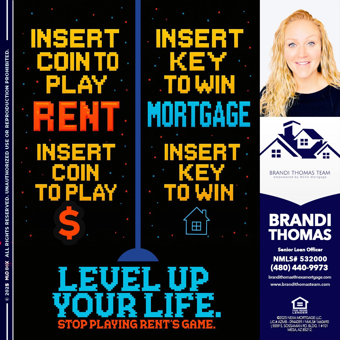 INSERT COIN - Brandi Thomas Team -Senior Loan Officer