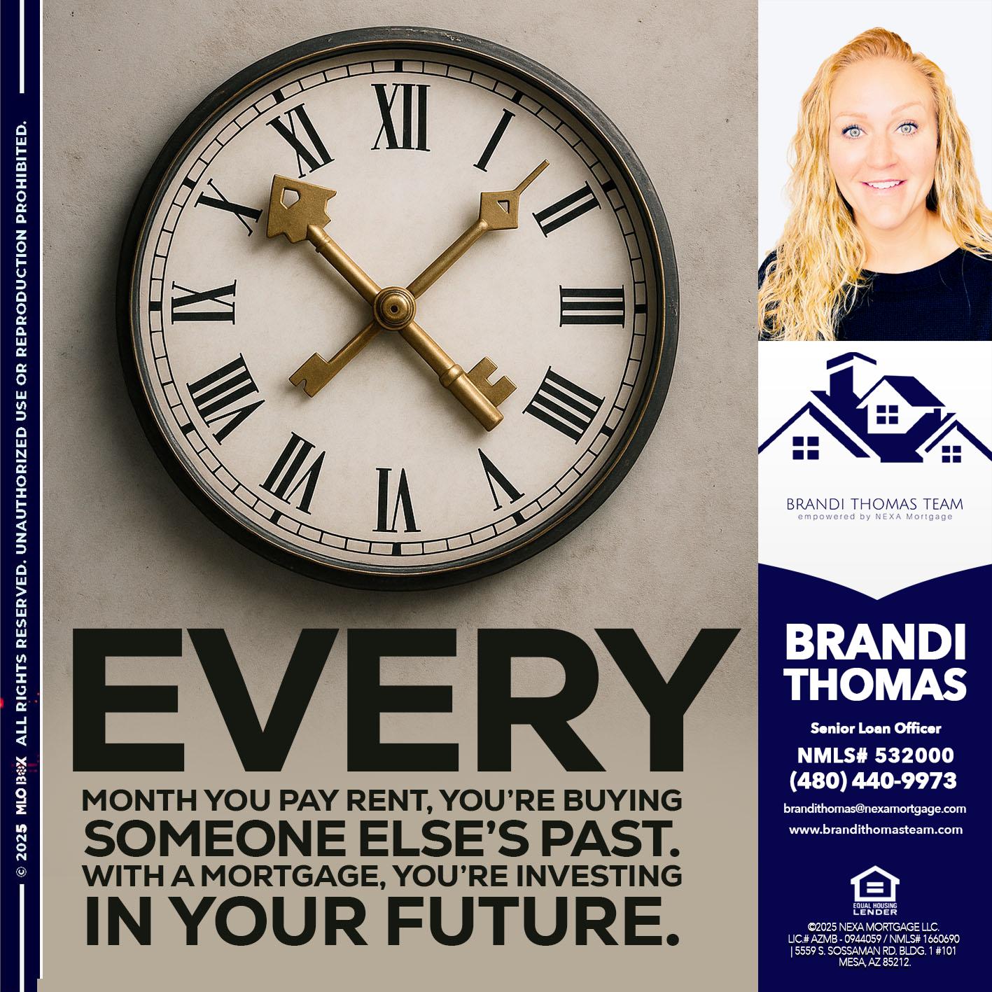 EVERY MONTH - Brandi Thomas Team -Senior Loan Officer