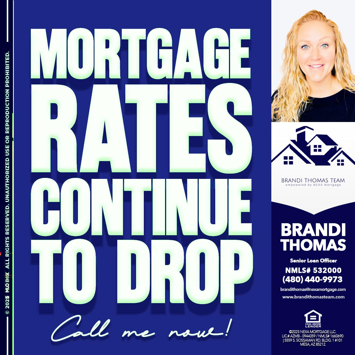 MORTGAGE RATES - Brandi Thomas Team -Senior Loan Officer