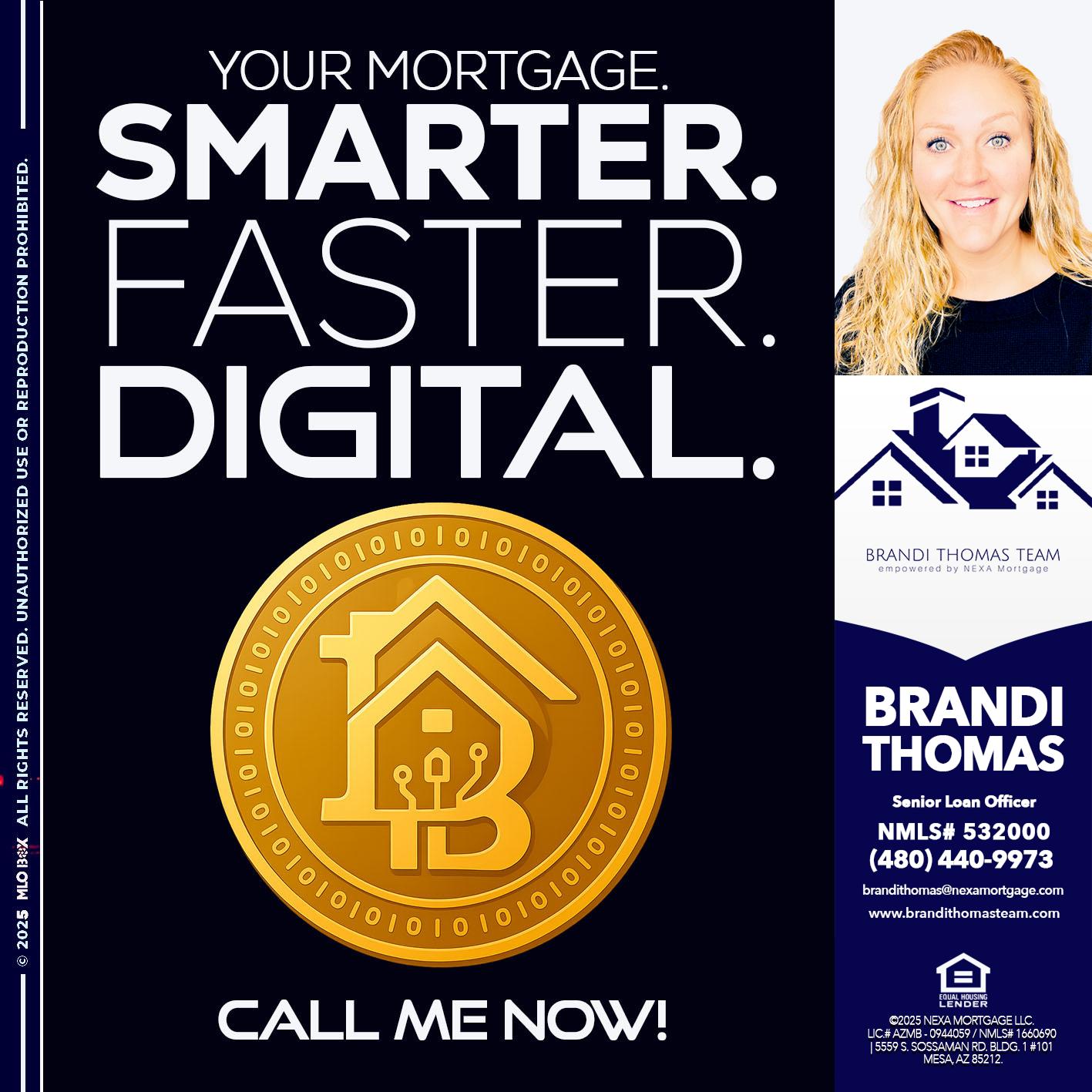 YOUR MORTGAGE - Brandi Thomas Team -Senior Loan Officer
