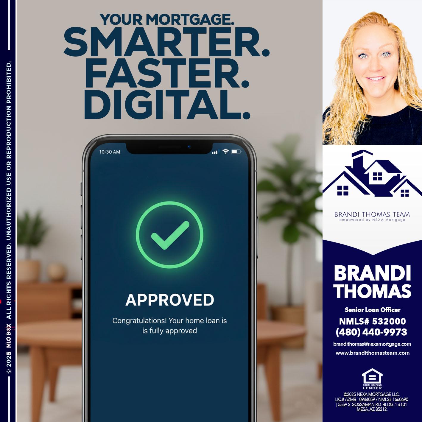 smarter faster digital - Brandi Thomas Team -Senior Loan Officer