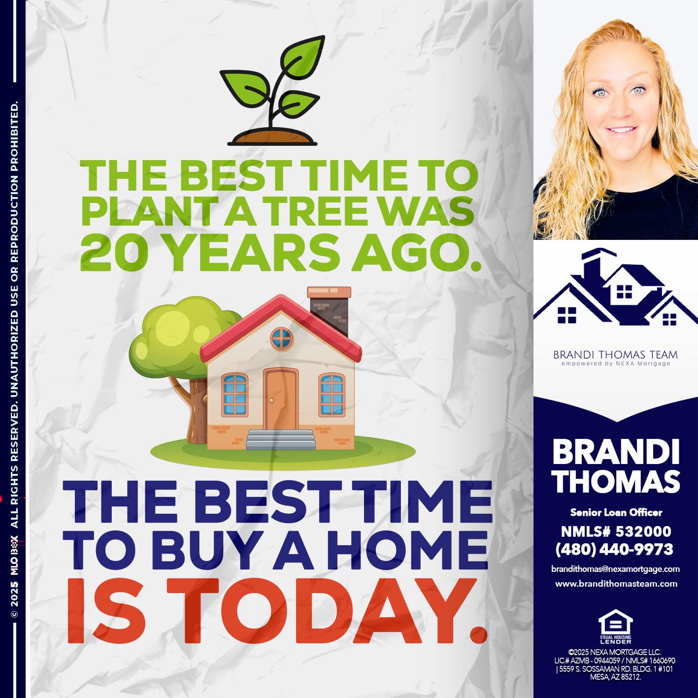 BEST TIME TO - Brandi Thomas Team -Senior Loan Officer