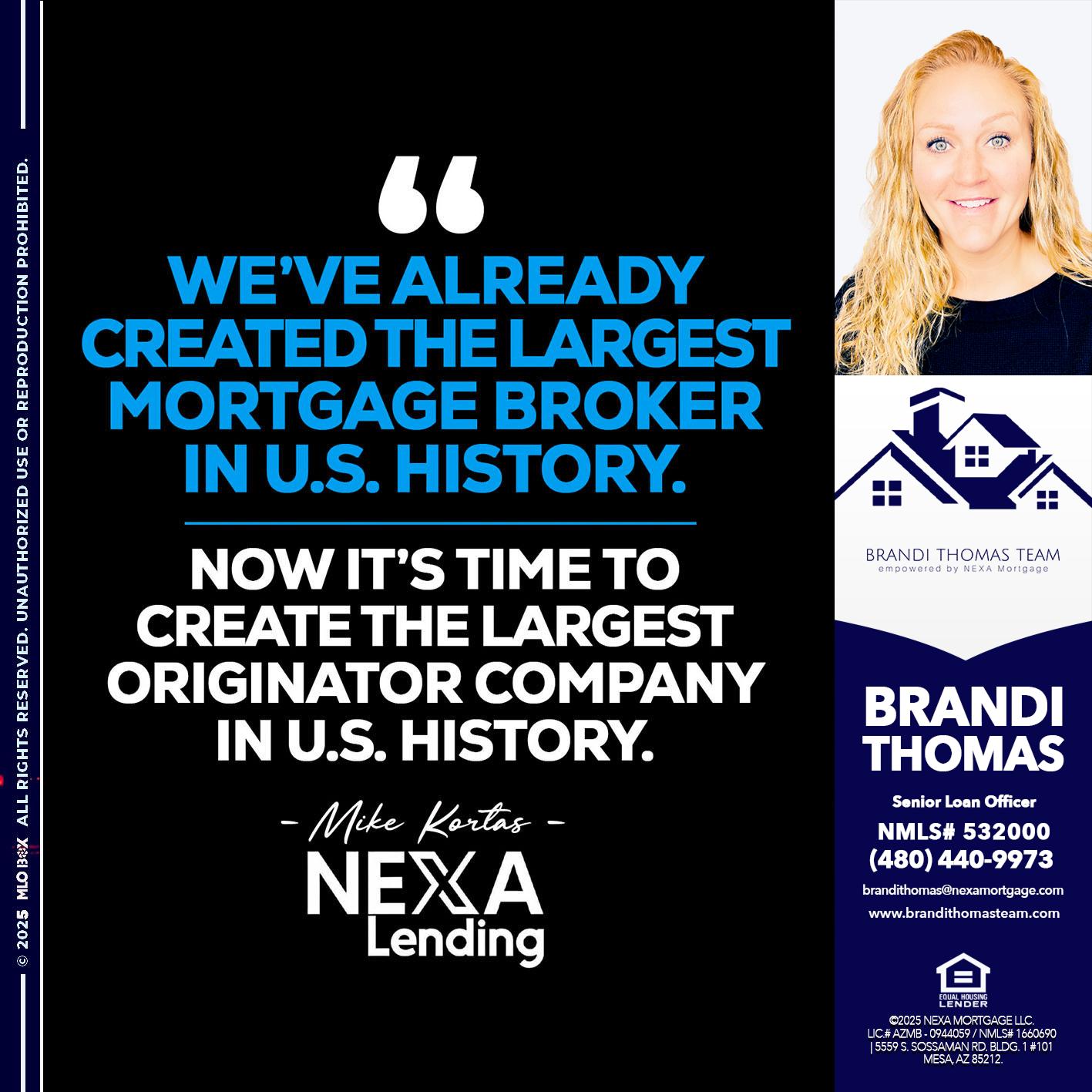weve already - Brandi Thomas Team -Senior Loan Officer