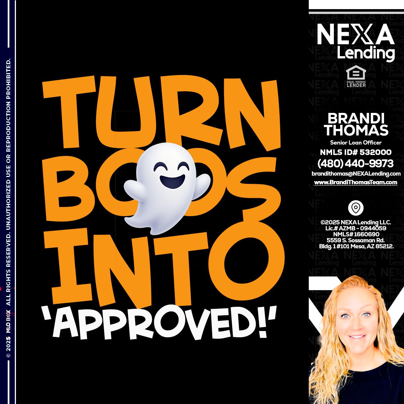 turn boos into - Brandi Thomas Team -Senior Loan Officer