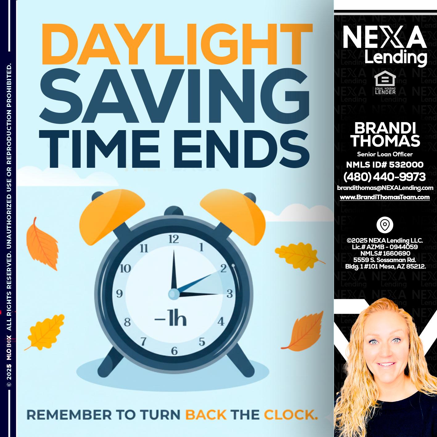daylight saving - Brandi Thomas Team -Senior Loan Officer