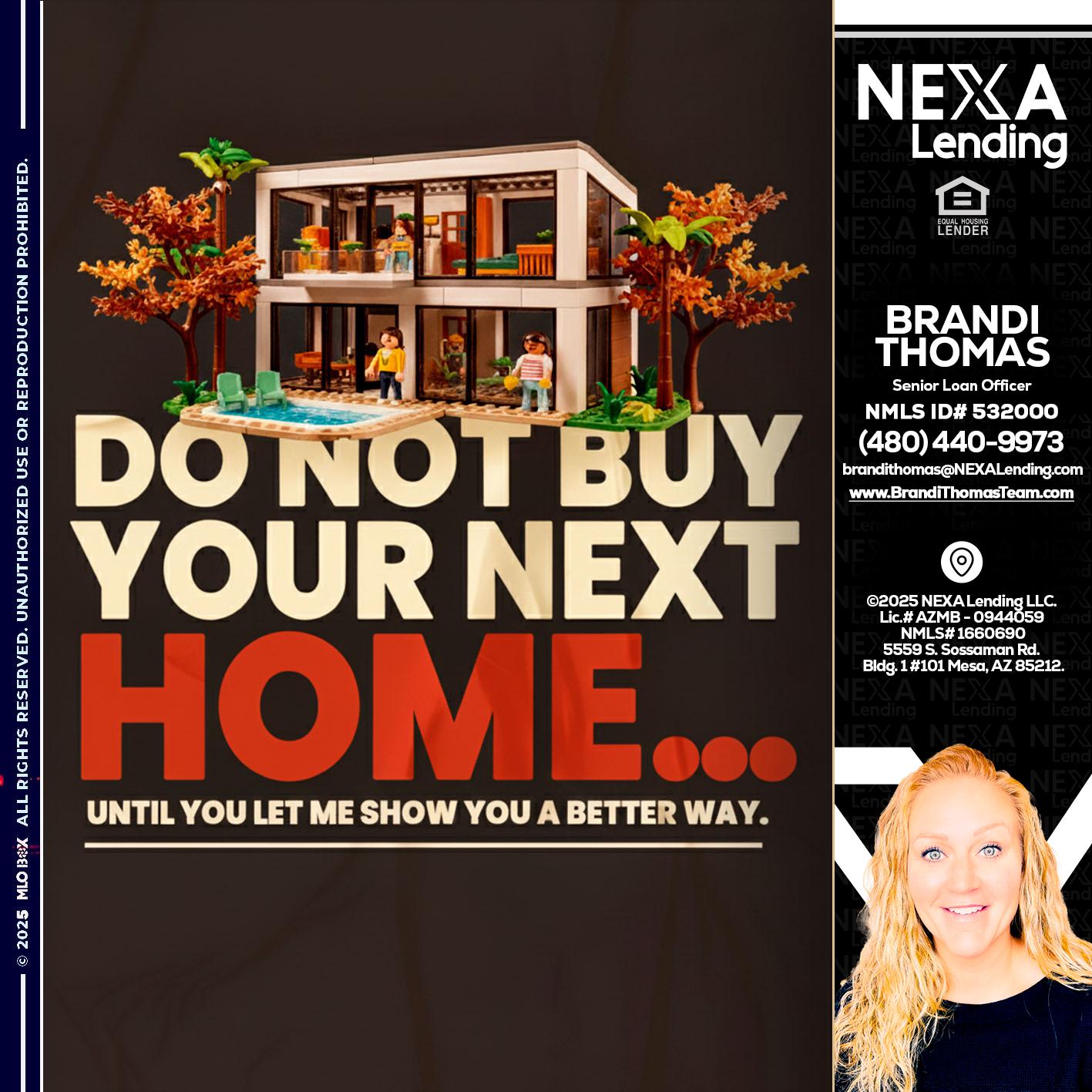 DO NOT BUY - Brandi Thomas Team -Senior Loan Officer