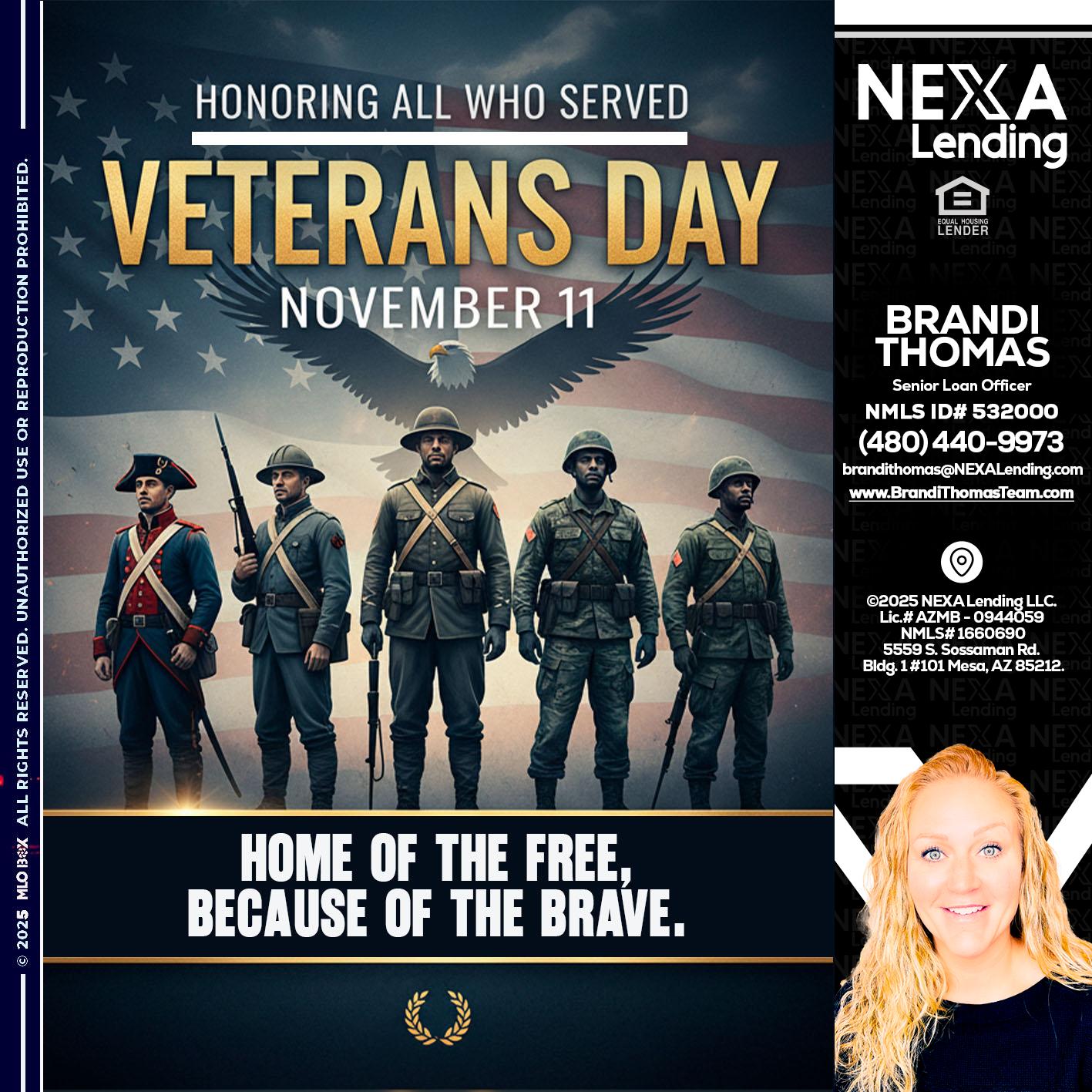 Veterans Day - Brandi Thomas Team -Senior Loan Officer
