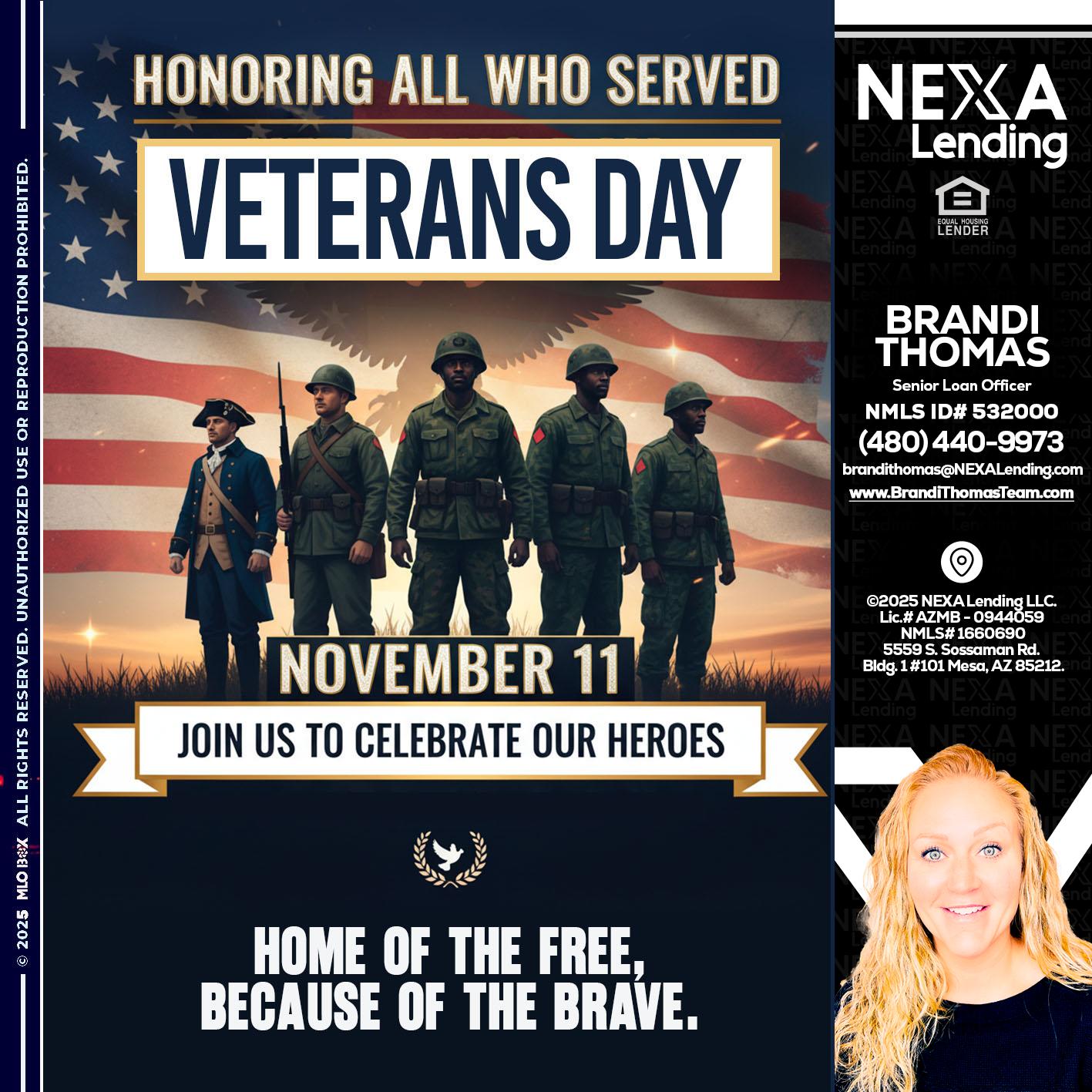 VETERANS DAY - Brandi Thomas Team -Senior Loan Officer