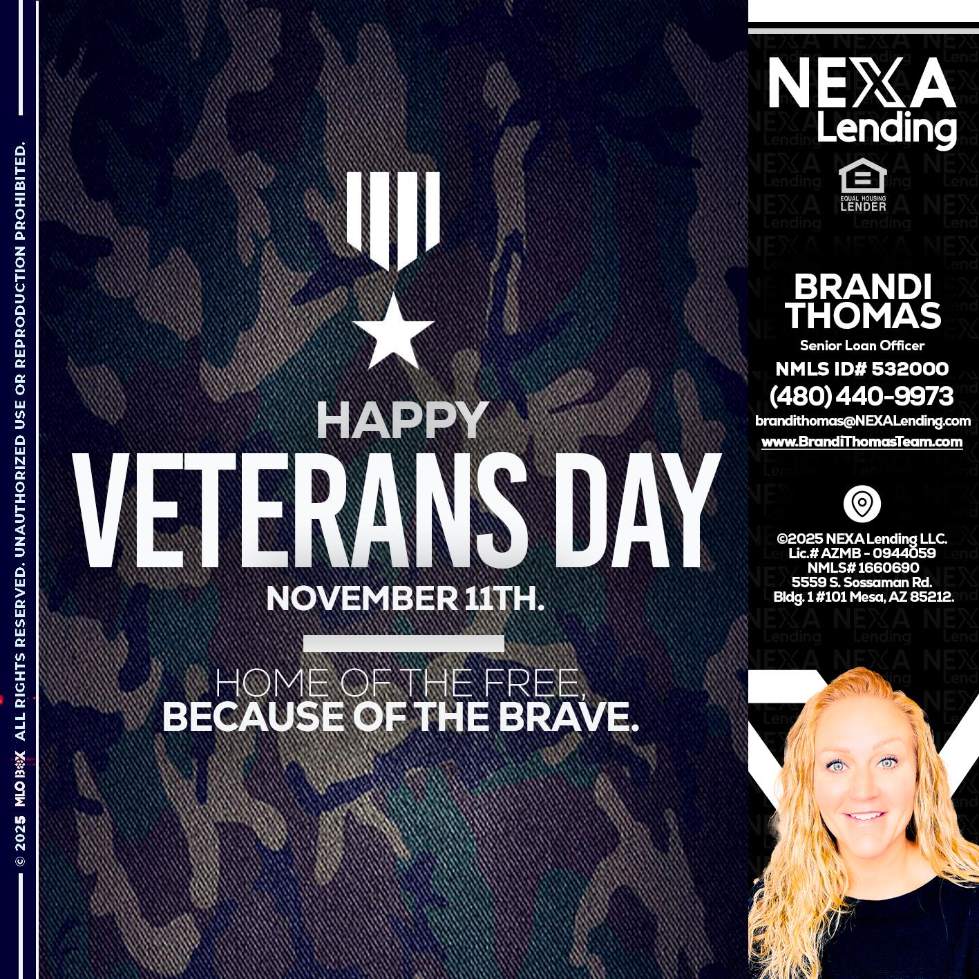 VETERANS DAY - Brandi Thomas Team -Senior Loan Officer