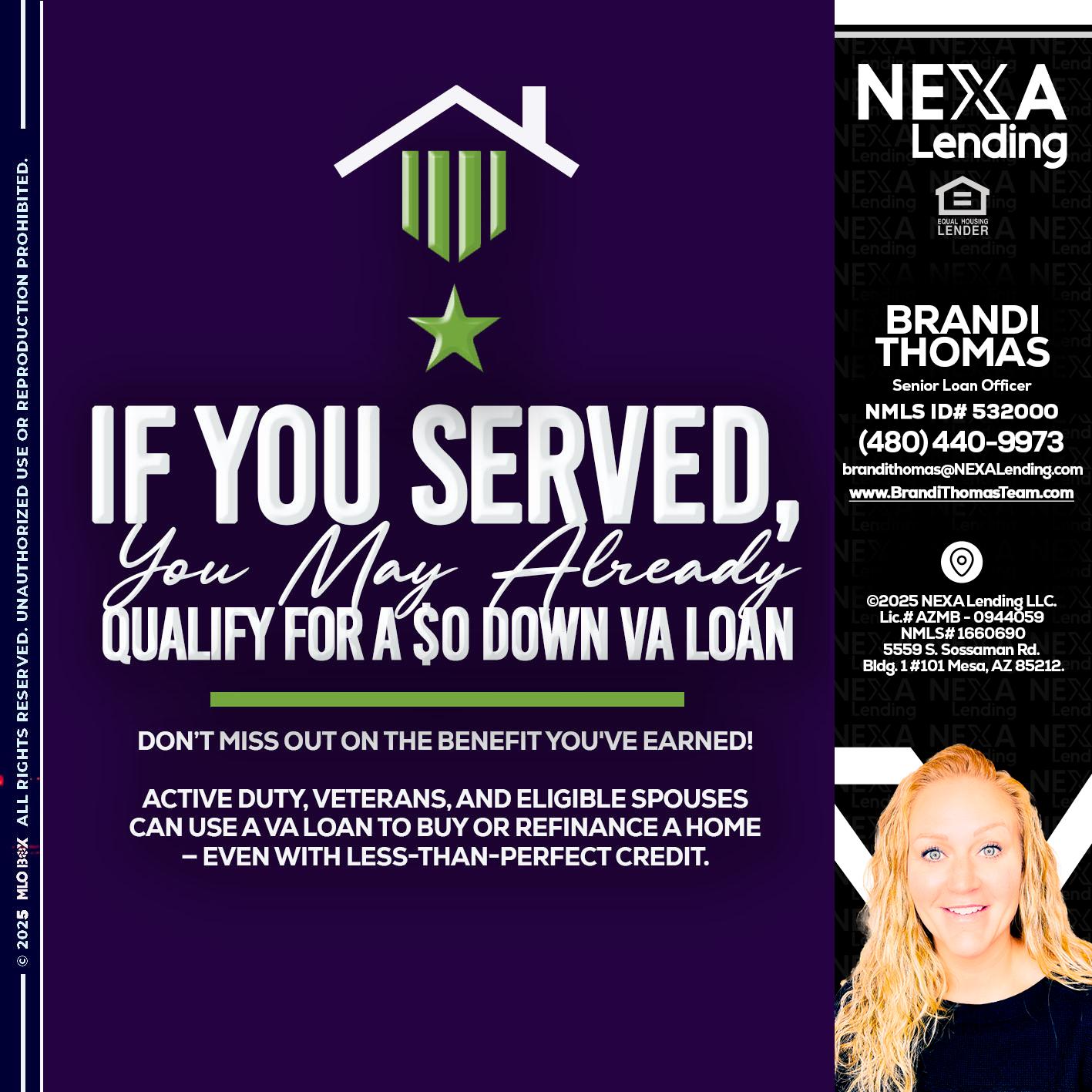 IF YOU SERVED - Brandi Thomas Team -Senior Loan Officer
